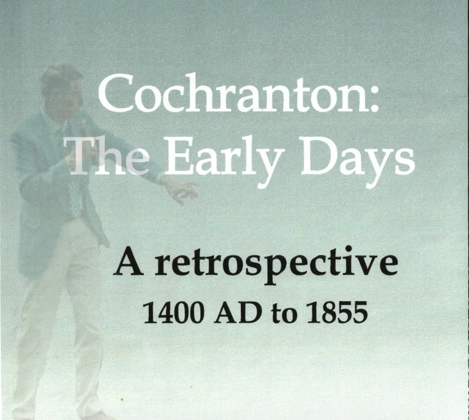 Cochranton - The Early Days