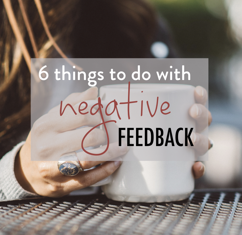 7 Things to do with negative feedback - stacy kessler square.jpeg