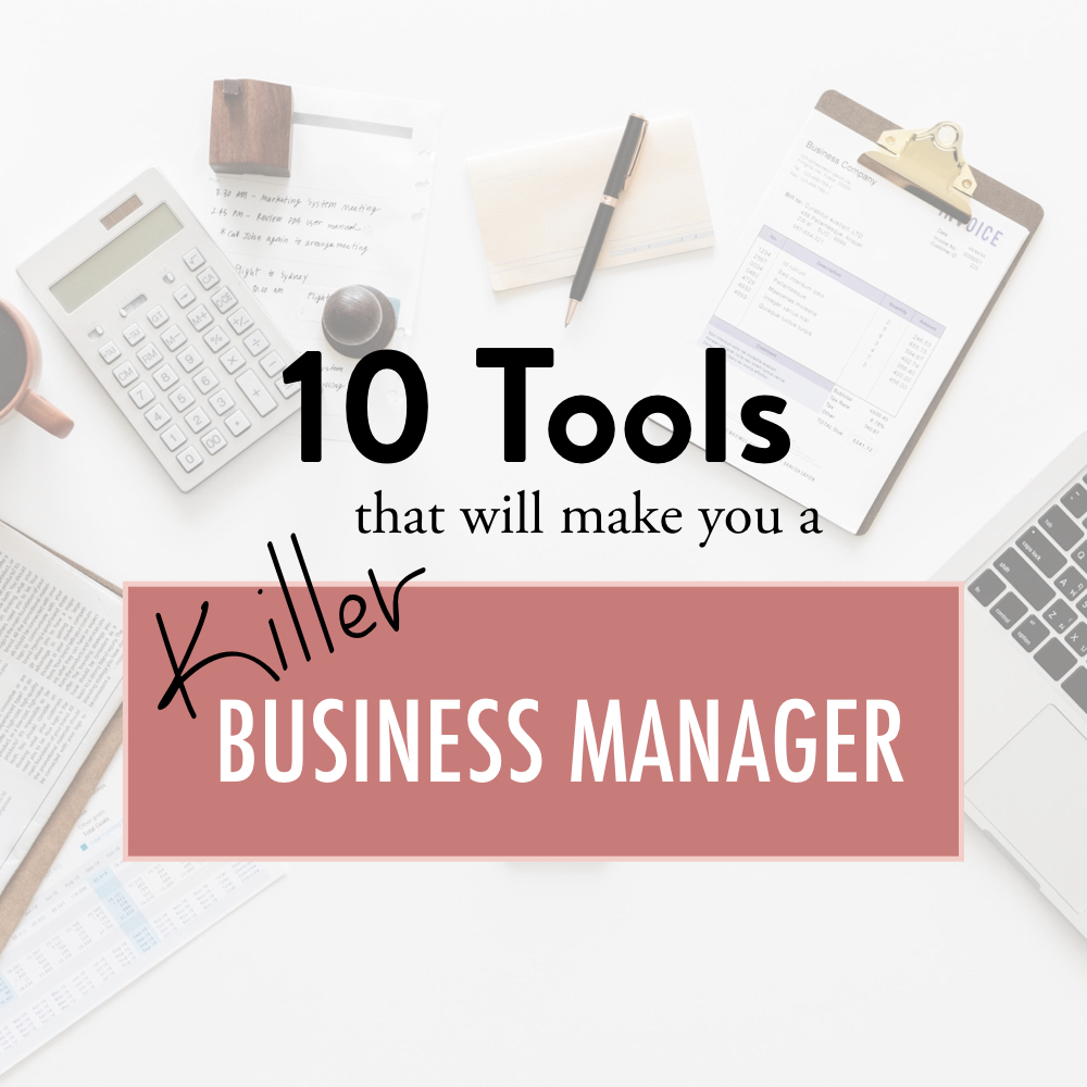 10 tools to make you a killer business manager - stacy kessler copy.jpeg