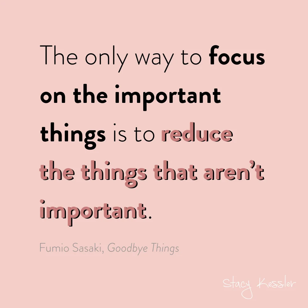 focus reducing unimportant things - fumio sasaki - stacy kessler.002.jpeg