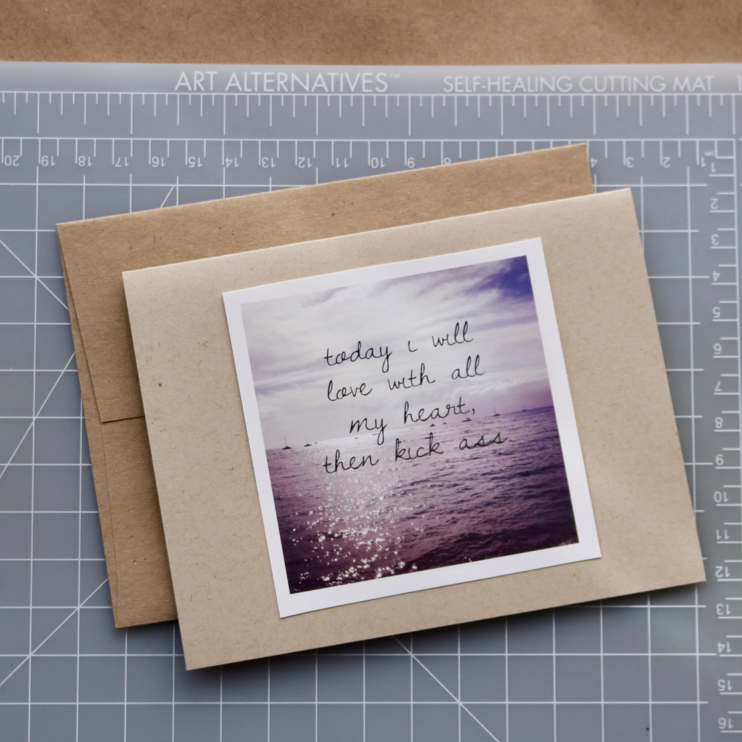 Today I will Love with all my Heart then kick ass