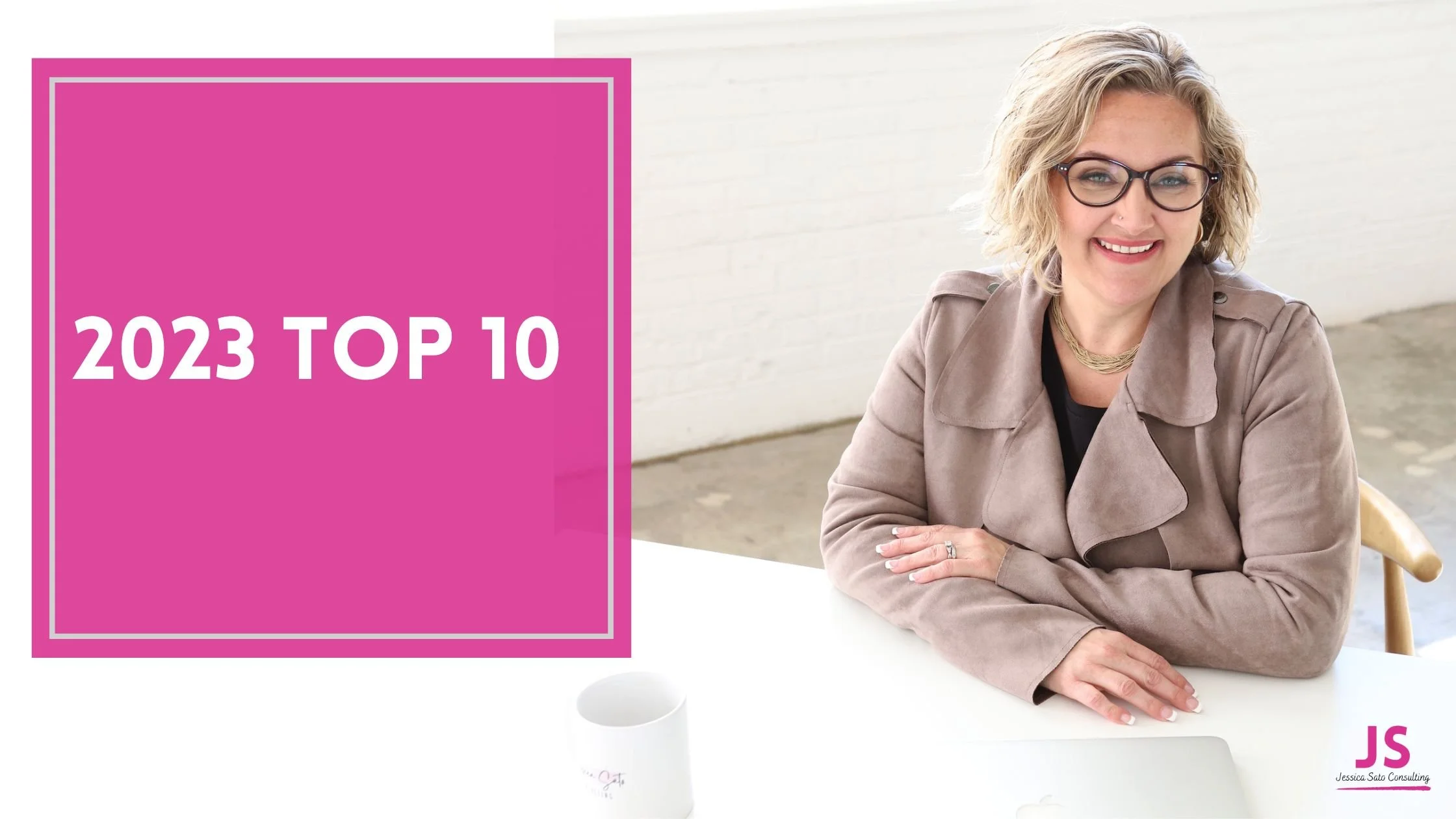 2023 Top 10 Jessica Sato Consulting 2023-top-10-jessica-sato-consulting