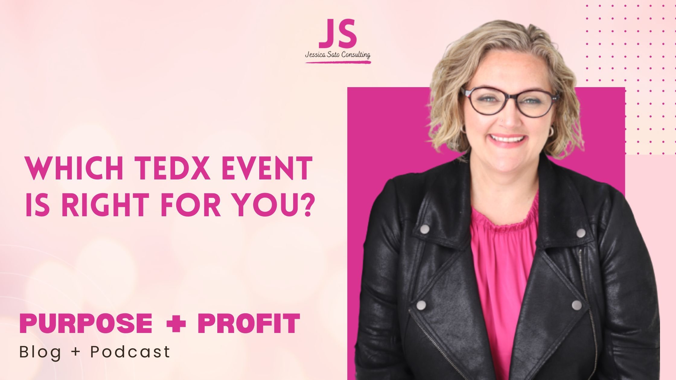 Which TEDx Event Is Right For You?