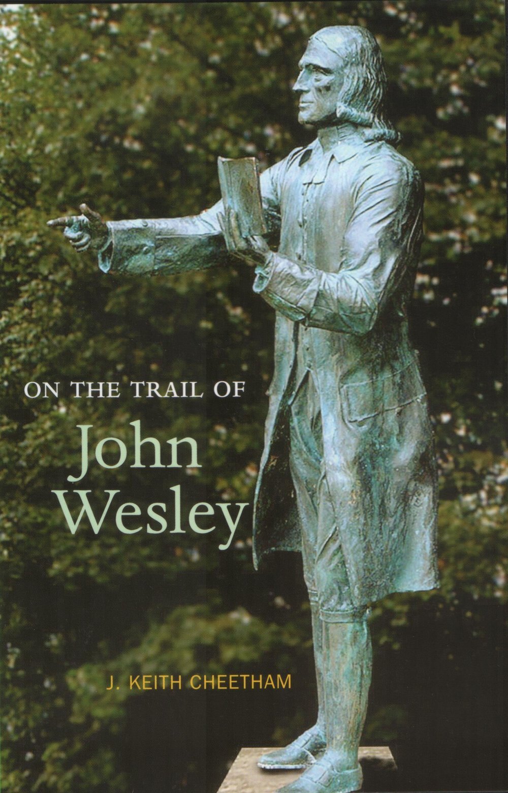 On the Trail of John+Wesley Luath Press.jpg