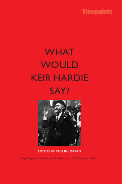What Would Keir Hardie Say Luath Press.png