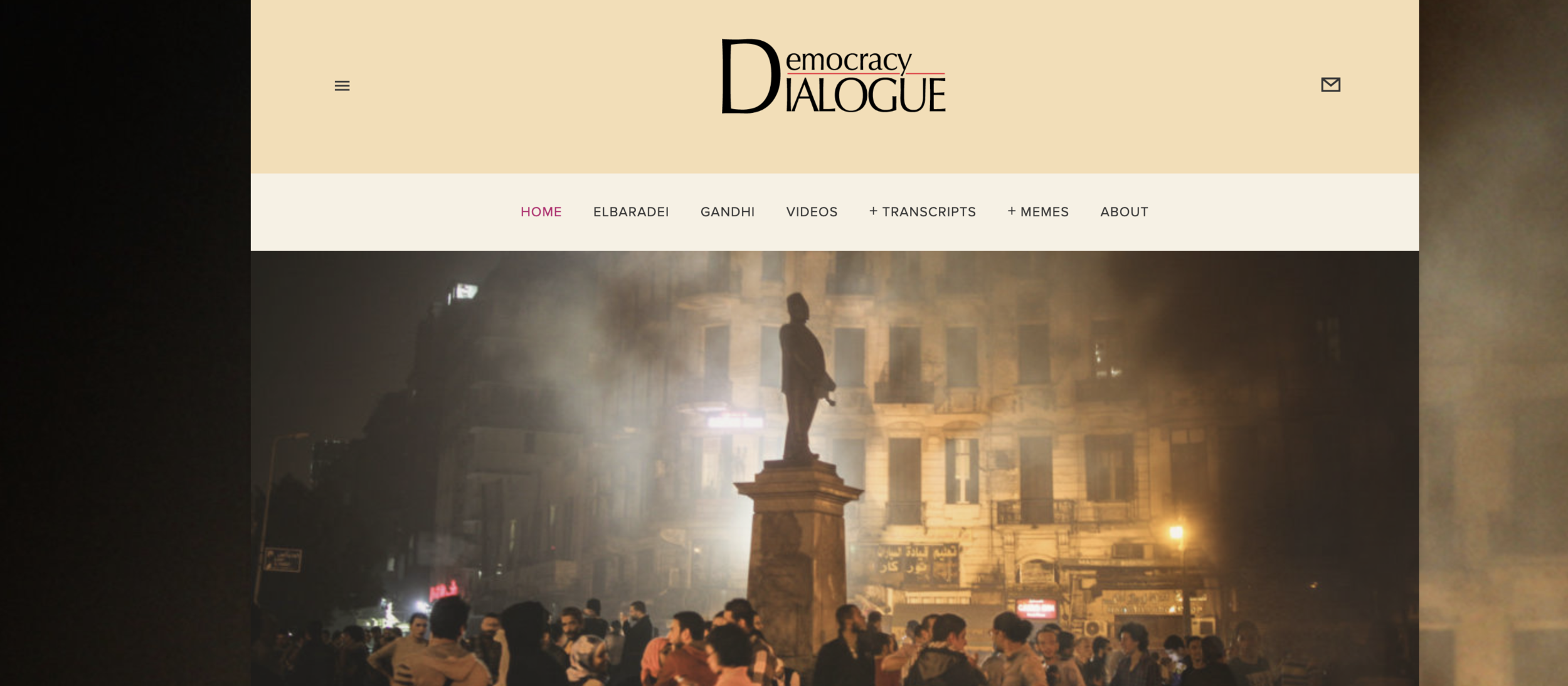 Democracy Dialogue website: Global conversations inspired by Egypt's 25 January 2011 revolution, featuring Mohamed ElBaradei and Rajmohan Gandhi