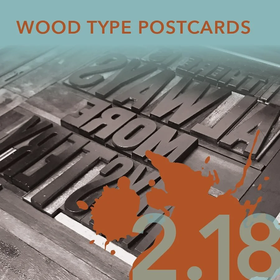 Who doesn&rsquo;t love a little snail mail?! Join us for a series of creative sessions: The first one is on Tuesday, February 18th

6:30-8:30PM 
We&rsquo;ll have 2 colors of wood type set up on press as well as a postcard back, just show up and print