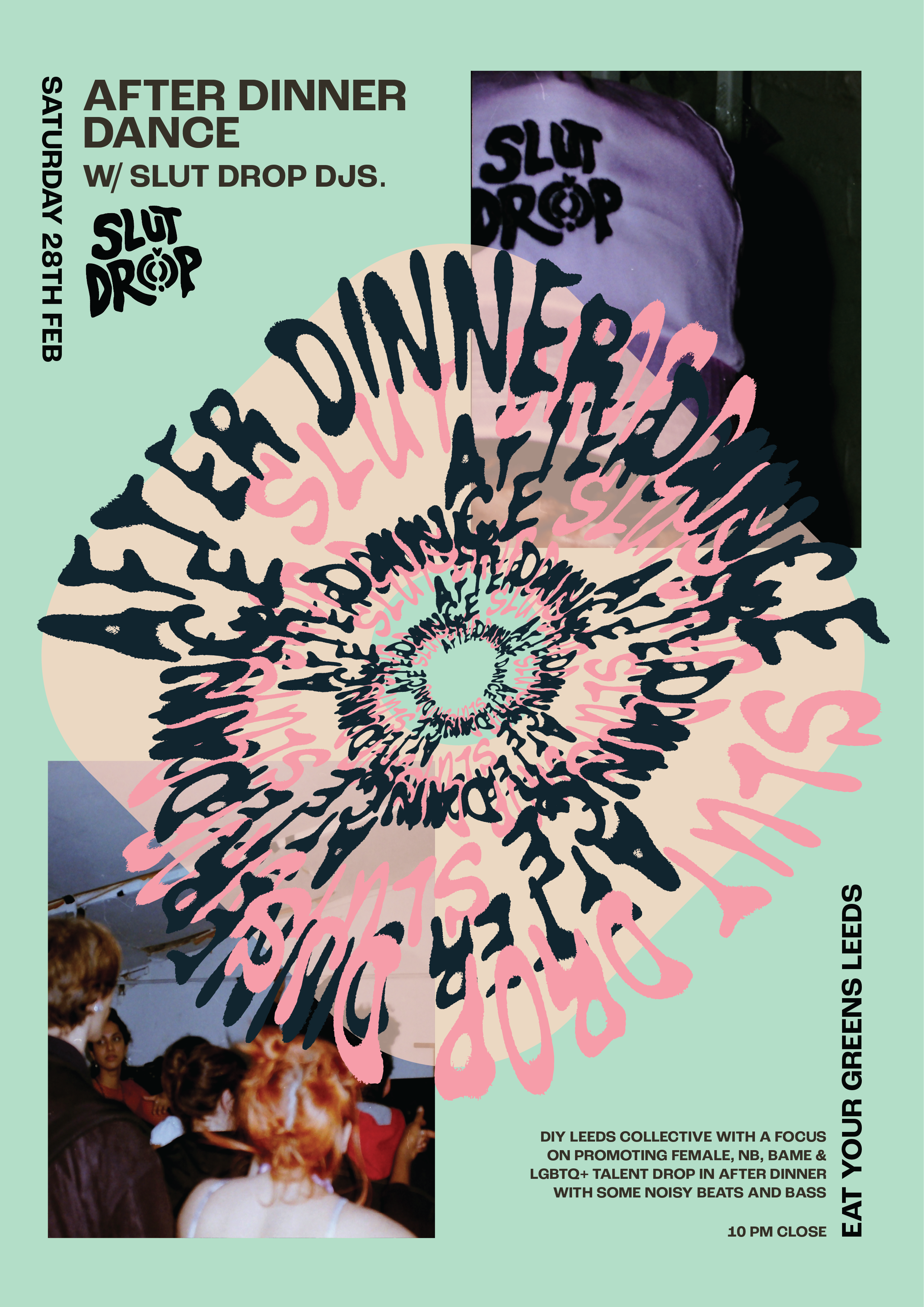 After Dinner Dance with Slut Drop DJs