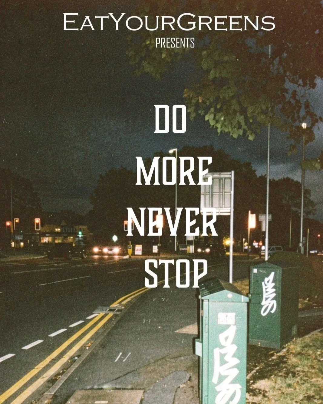Do More Never Stop