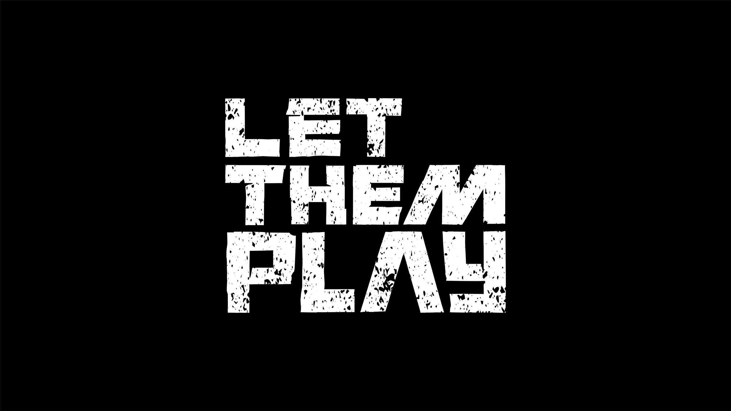Let Them Play 4.jpg