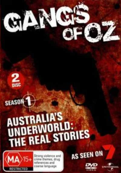 Gangs of Oz - Chasing the Dragon - 2008