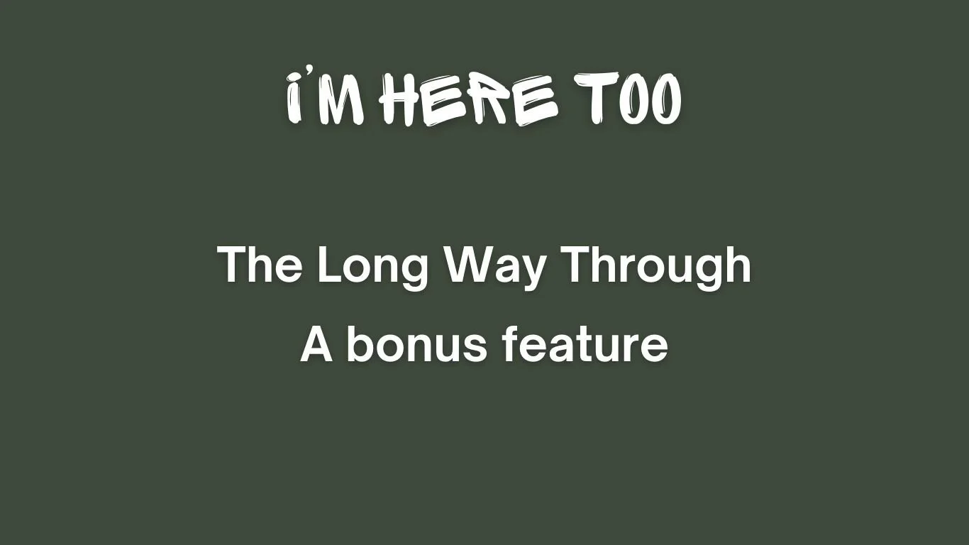 The Long Way Through: a Season Two bonus feature