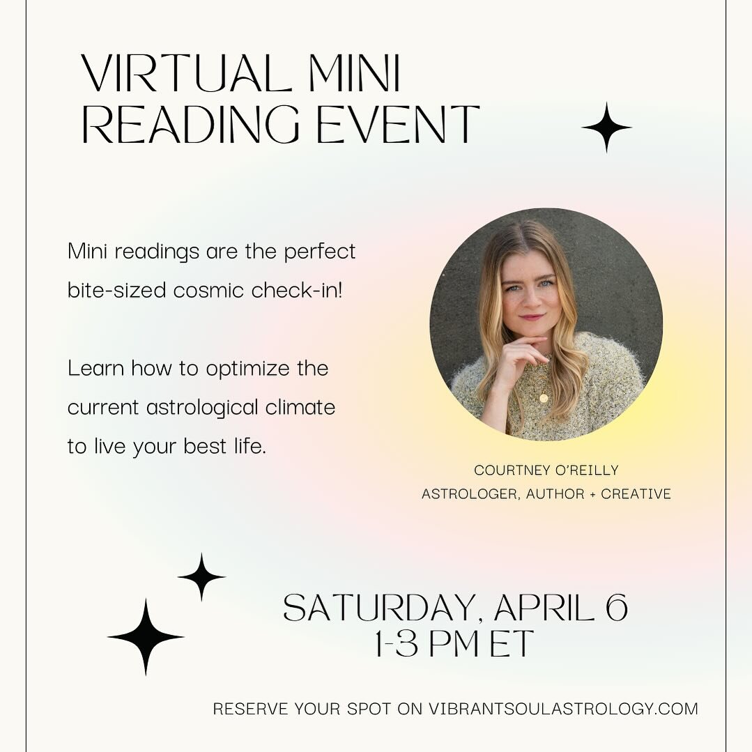 Virtual Mini Reading Event - Saturday, April 6 from 1 - 3 PM ET 🌟 ⁣

It&rsquo;s been A WHILE since I&rsquo;ve offered one of these events and I&rsquo;ve missed connecting with you in this way. I am looking forward to exploring the stars with you! 💛