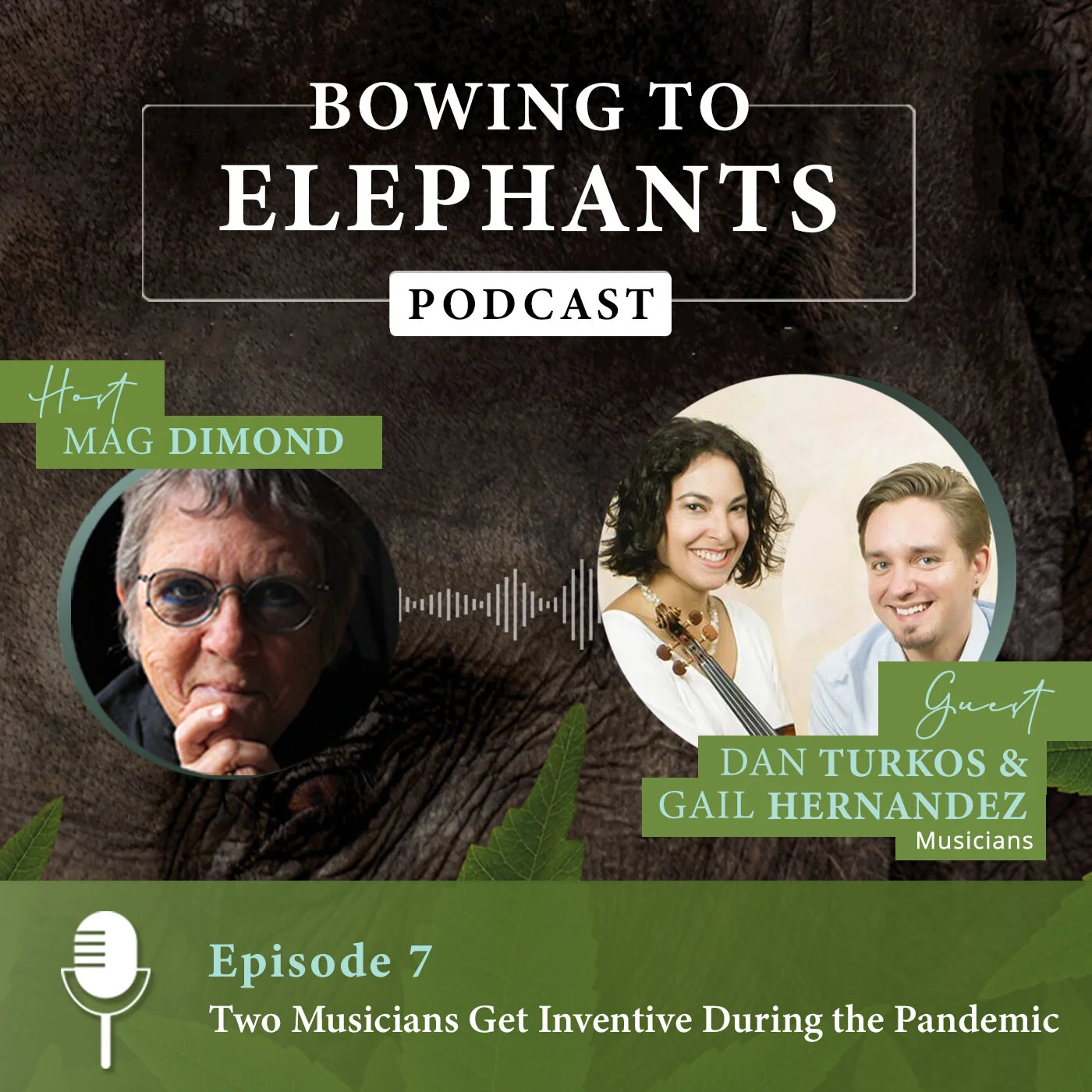 Two Musicians Get Inventive During the Pandemic with Dan Turkos and Gail Hernandez