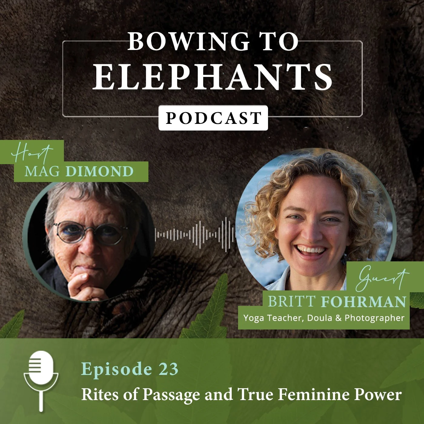 Rites of Passage and True Feminine Power with Britt Fohrman