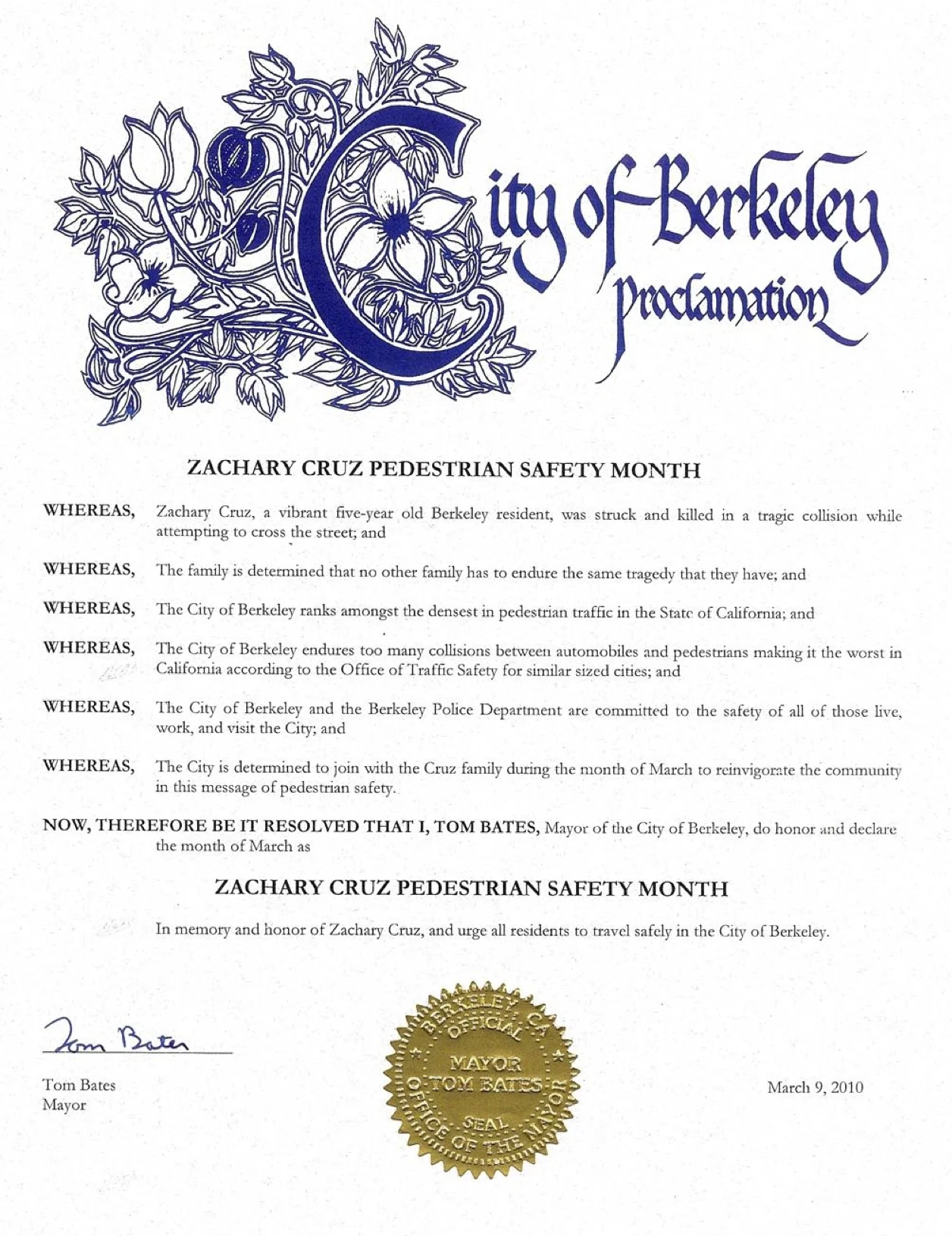 The official proclamation issued by the City of Berkeley in 2010 naming March Zachary Cruz Pedestrian Safety Month in the City.