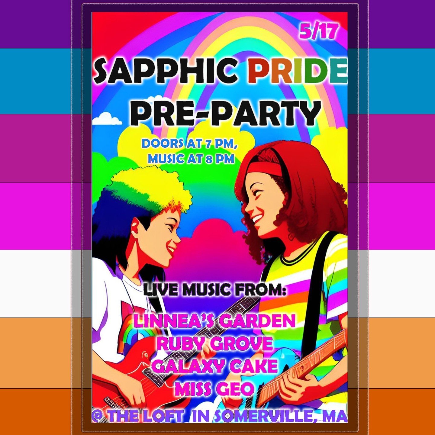 JUST ANNOUNCED! We're putting on a Pride pre-party show honoring sapphic and queer communities in Boston! For those who don't know, sapphic is an inclusive umbrella term for attraction or relationships between queer women&mdash;whether they identify 