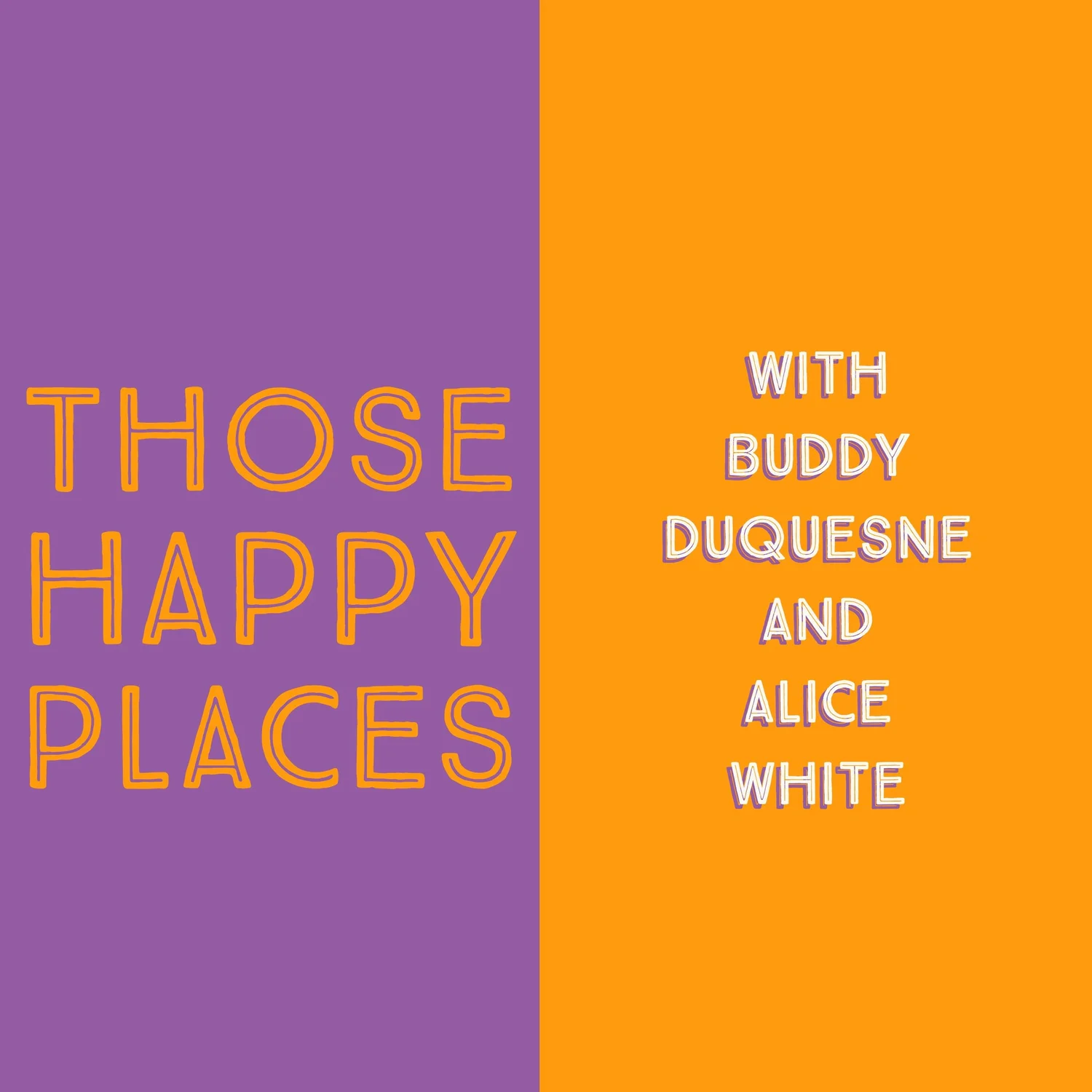 Those Happy Places Episode 0: Trailer episode artwork