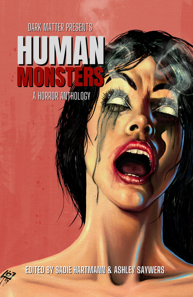 Dark Matter Presents Human Monsters Cover.png