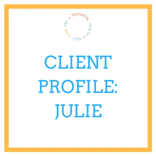 Client Profile: Julie 