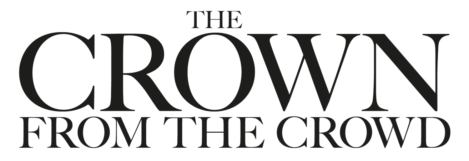 CROWN FROM THE CROWD