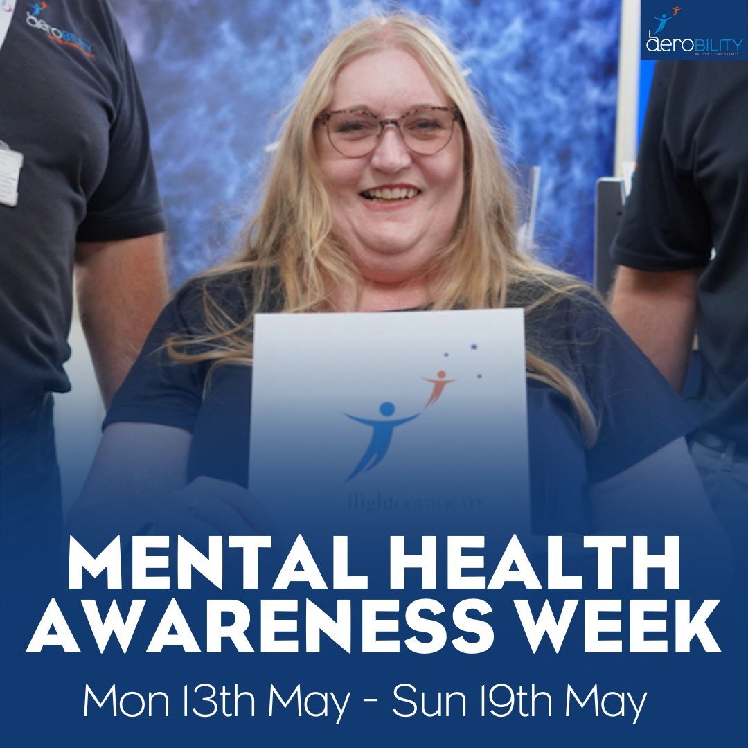 This #MentalHealthAwarenessWeek we are reflecting on the power that aviation can have on the lives of people living with disabilities.

Here at Aerobility, we aim to provide our flyers with an opportunity to boost their confidence, connect with new f