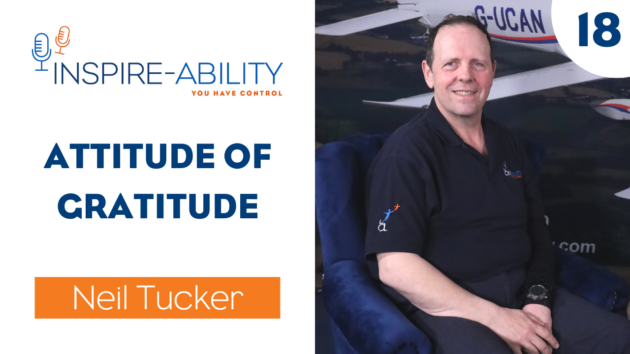 11. Neil Tucker: Attitude of Gratitude — Aerobility