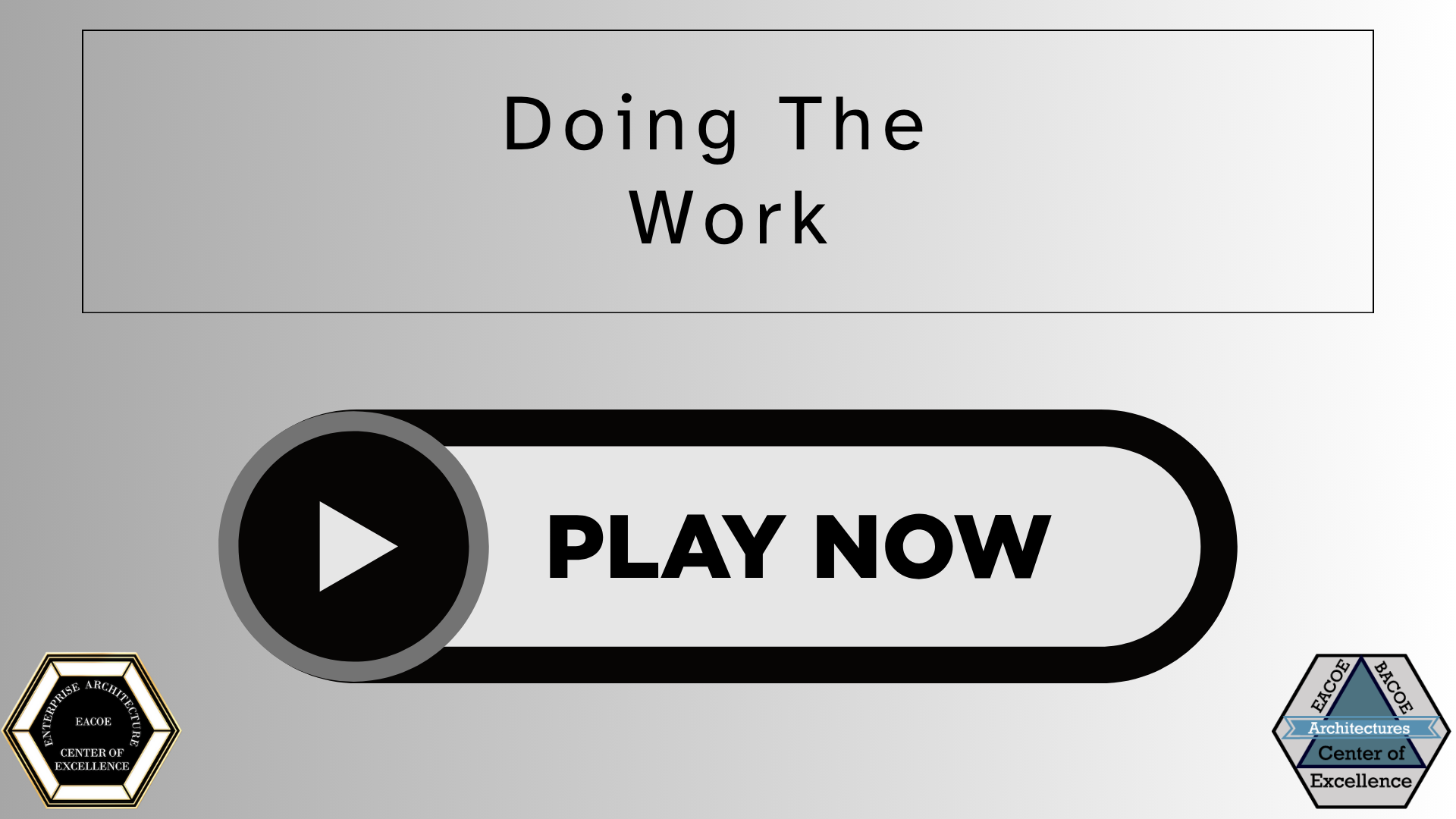 Doing The Work