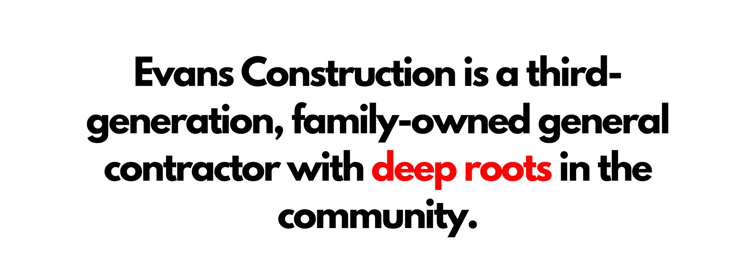 General Contractor in Richmond, VirginiaEvans Construction, Inc