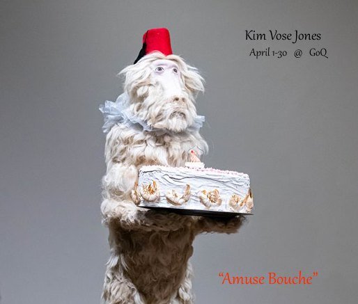 Kim Vose Jones: Amuse Bouche