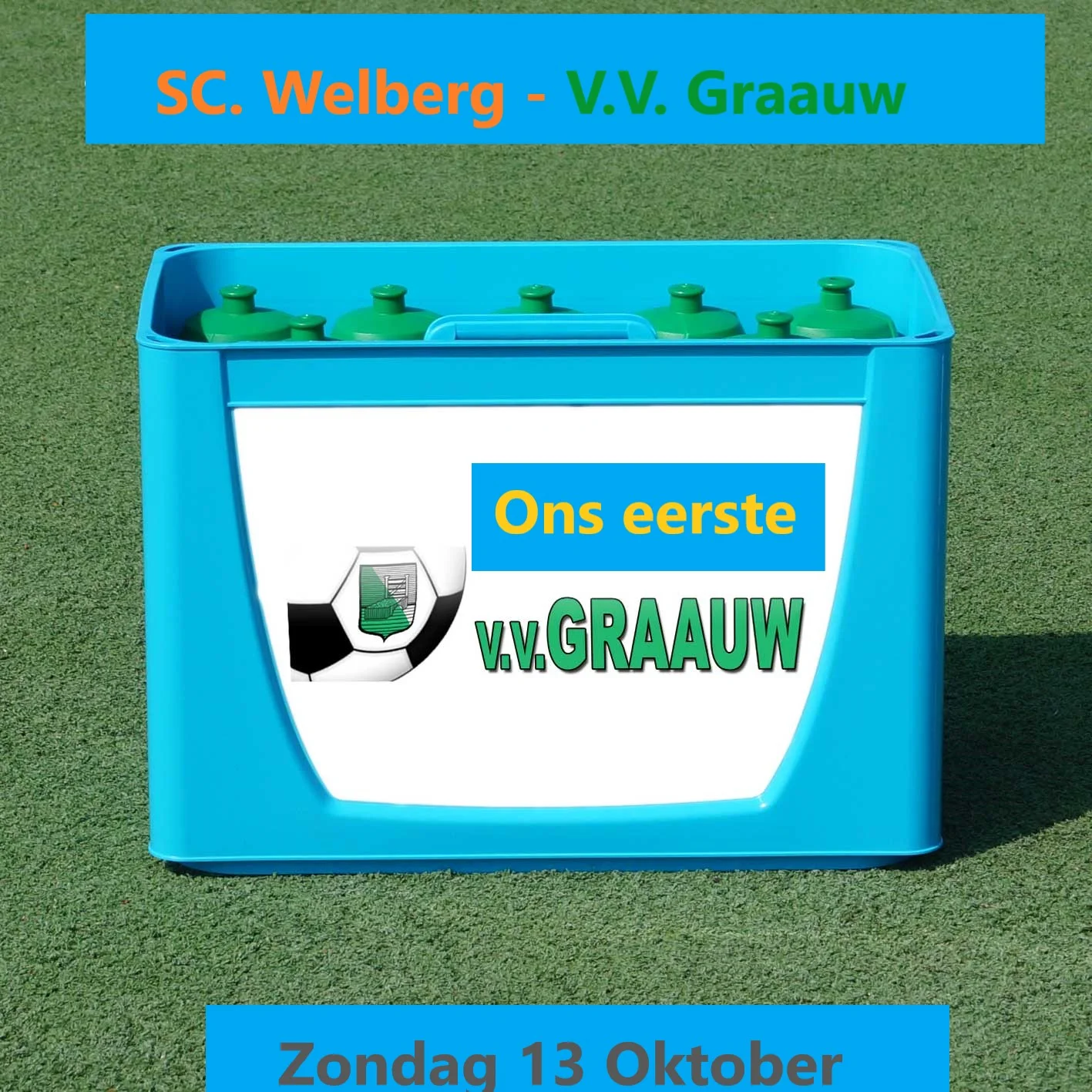 Welberg, Berg te hoog voor Graauw 1