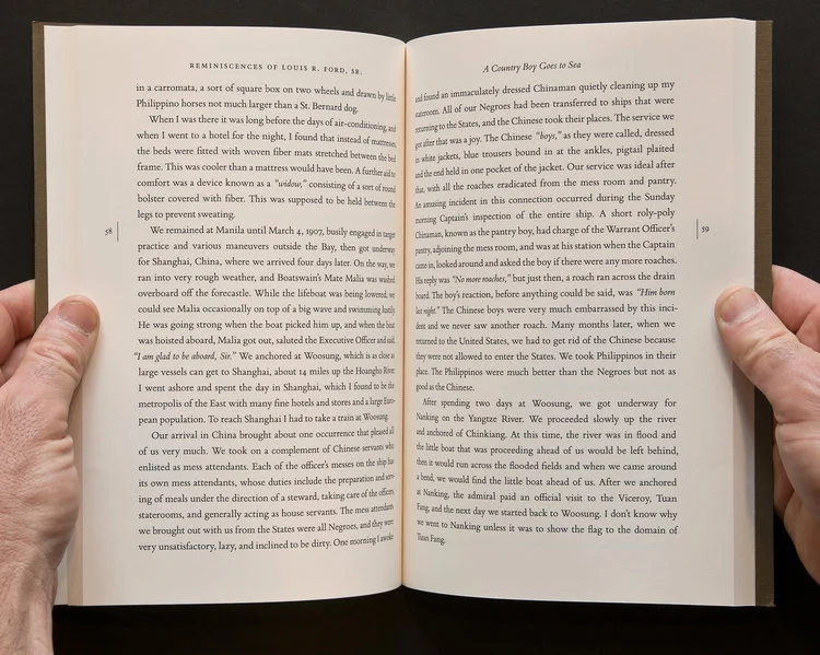 The inside of "A County Boy Goes to Sea" by Louis R. Ford, Sr. Horse & Buggy Press worked hard to craft this beautiful book - choosing formatting, fonts and more to ensure the highest quality. 