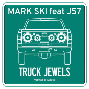 Truck Jewels - Mark Ski feat. J57