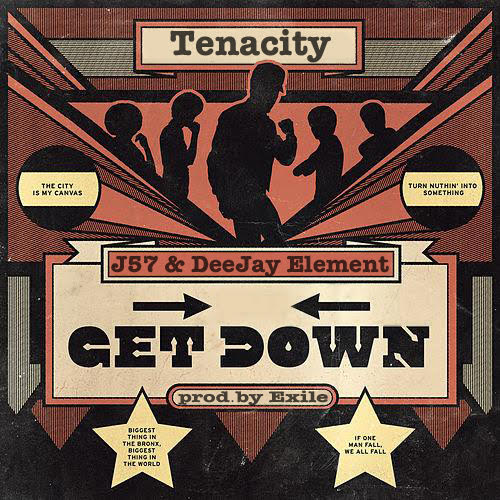 Get Down - Tenacity feat. J57 &amp; Deejay Element