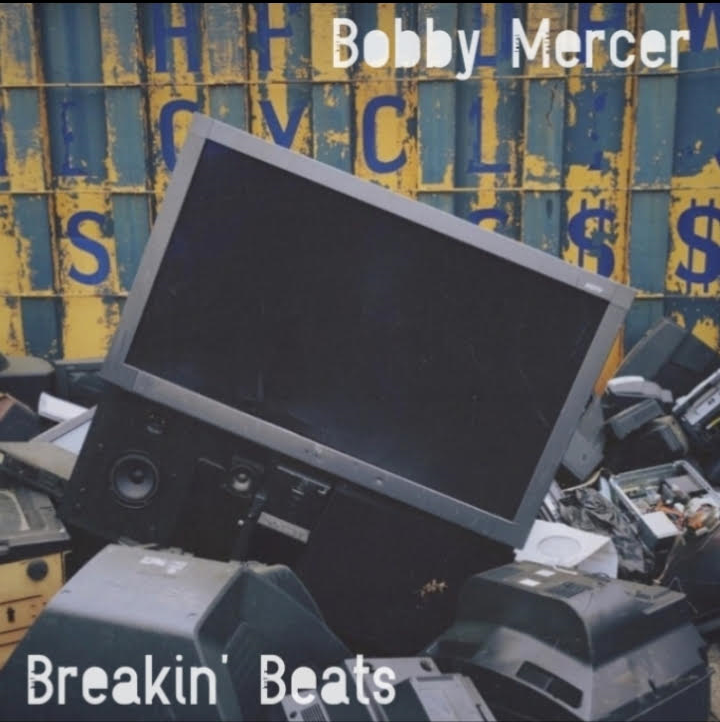 Breakin' Beats - Bobby Mercer