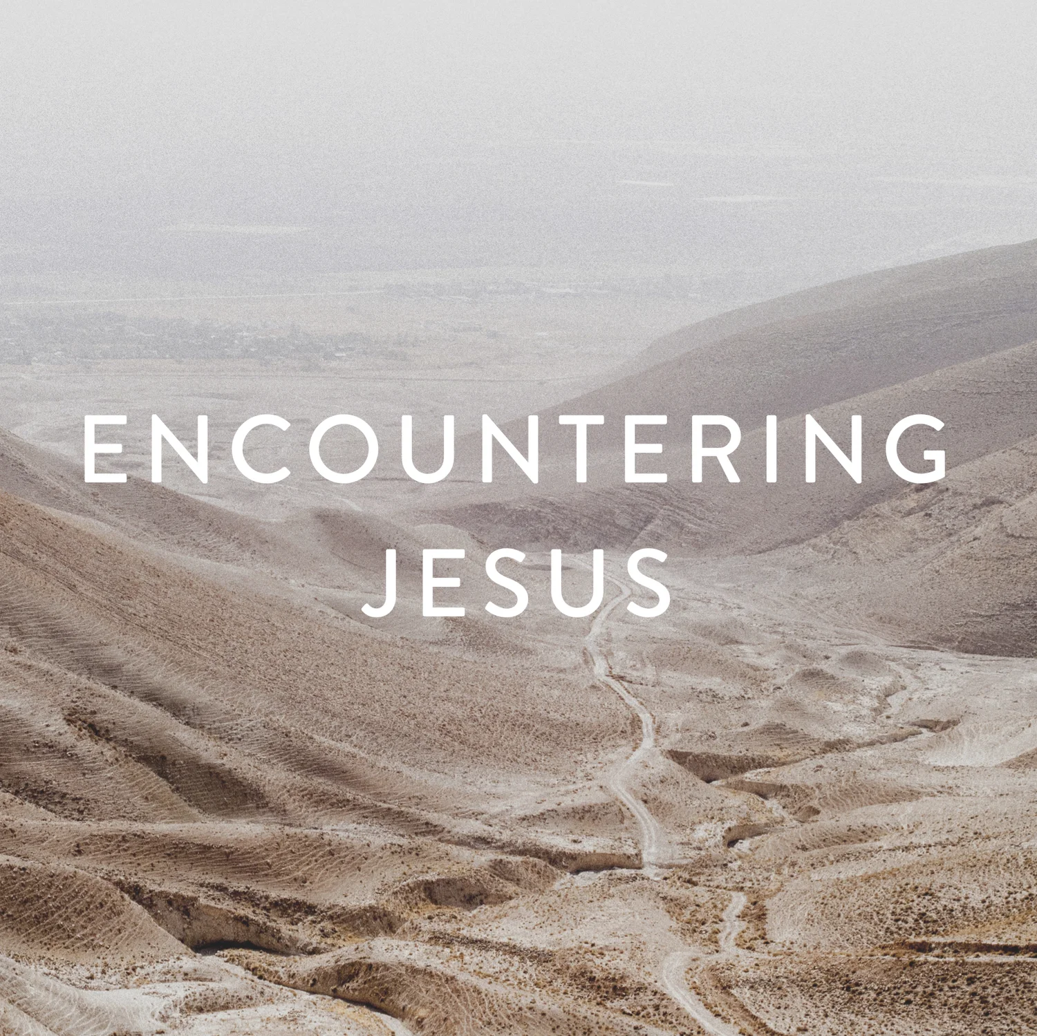 Encountering Jesus episode artwork