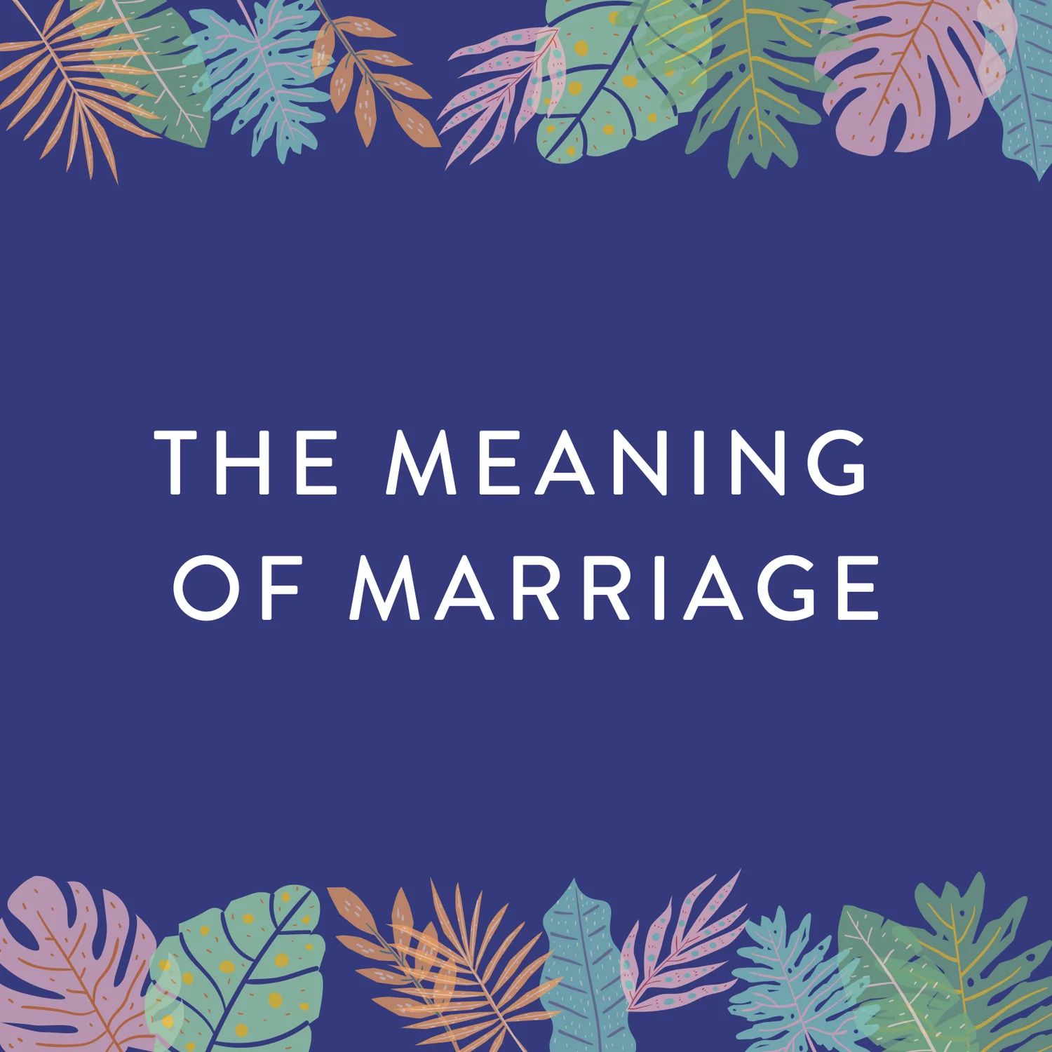 The Meaning of Marriage episode artwork