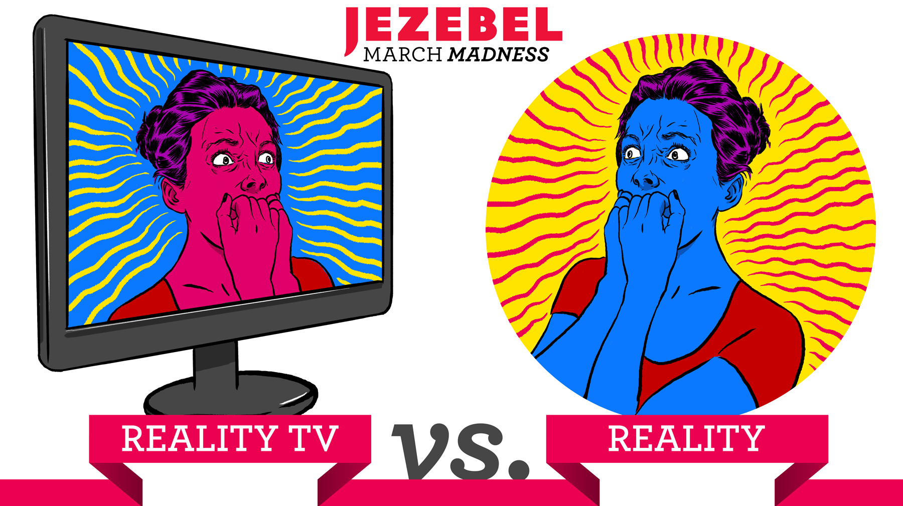 Jezebel's March Madness 2016: Reality TV vs. Reality
