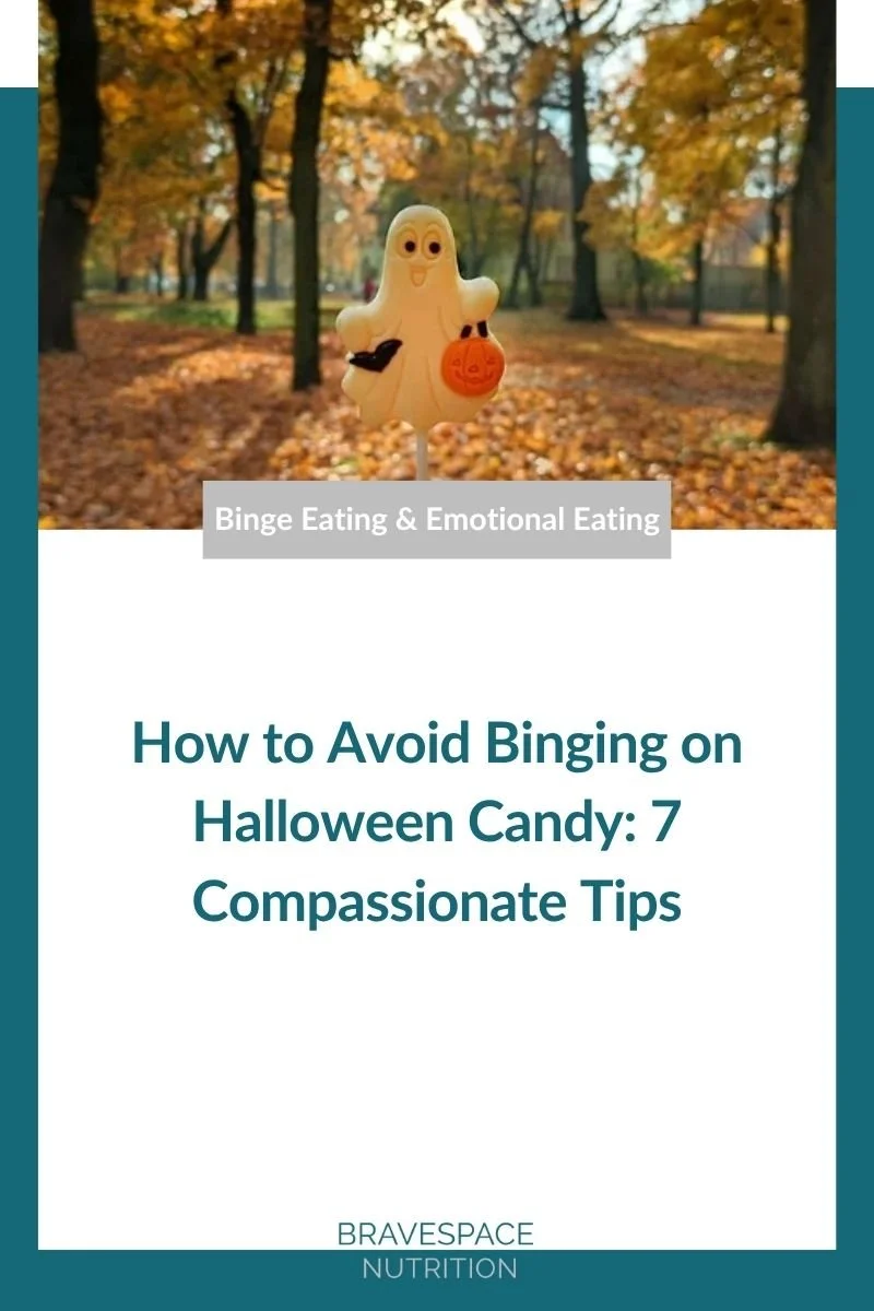 How to Avoid Binging on Halloween Candy: 7 Compassionate Tips