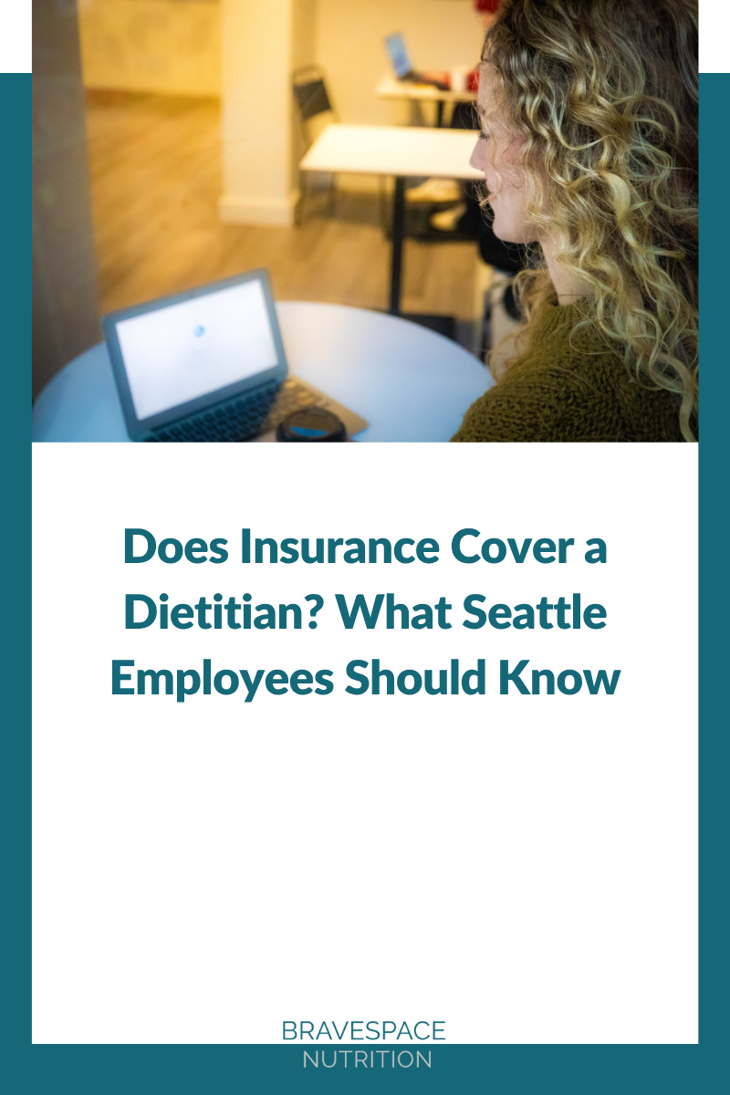Does Insurance Cover a Dietitian? What Seattle Employees Should Know