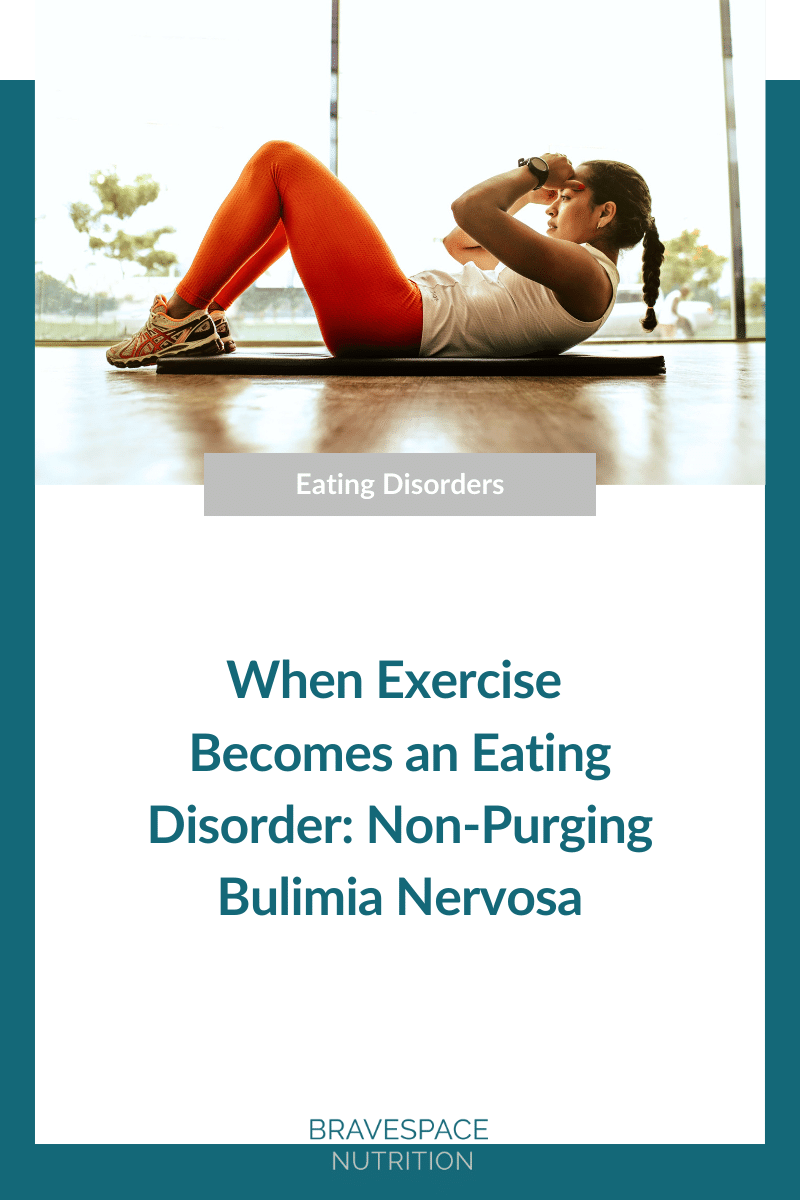 When Exercise Becomes An Eating Disorder: Non-purging Bulimia ...