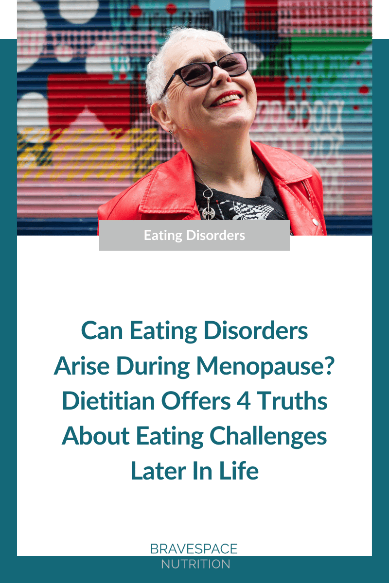 Can You Develop An Eating Disorder During Menopause? Seattle Dietitian