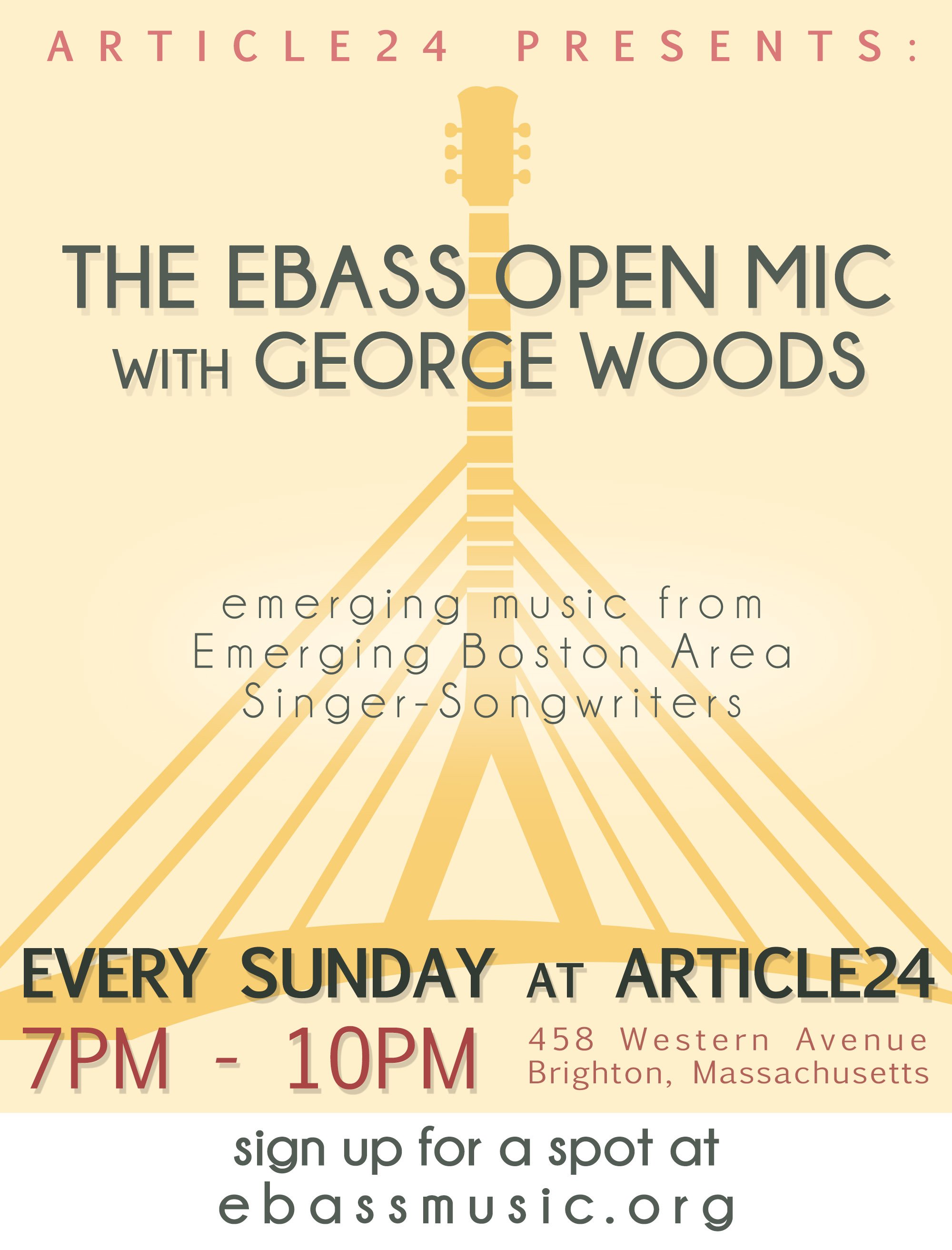 Article 24 Presents: The EBASS Open Mic w/ George Woods