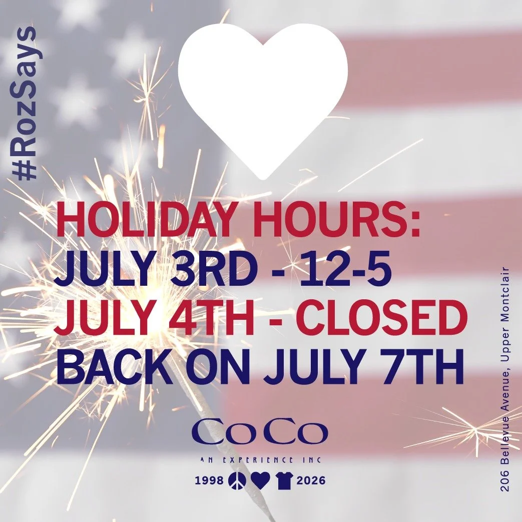 #RozSays CELEBRATE 250 YEARS! Co Co will be OPEN until 5pm TODAY July 3rd and will be CLOSED for the 4th of July! #seeyouatcoco #cocoanexperience #206bellevueavenue #peace #love #fashion #4thofjuly