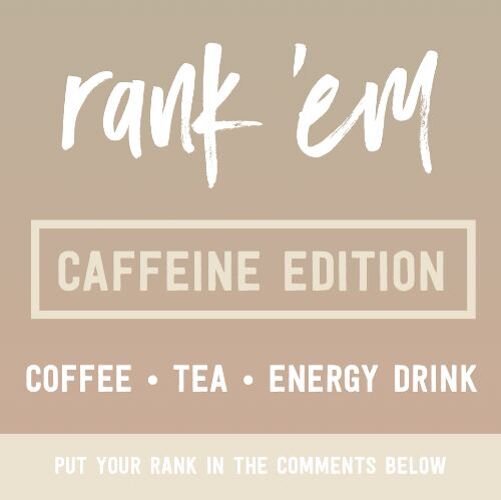 IG6916-Rank Em Drinks Caffeine Digital Graphic.jpg