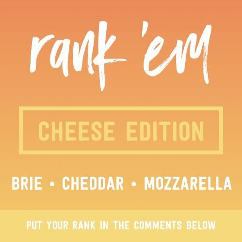 IG6924-Rank Em Foodie Cheese Digital Graphic.jpg