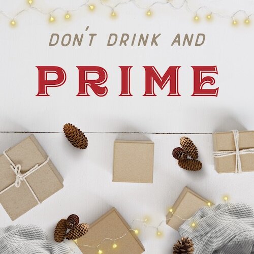 IG7985-Don't Drink and Prime Digital Graphic.jpg
