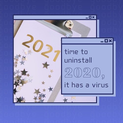 IG8008-Uninstall 2020 Digital Graphic.jpg
