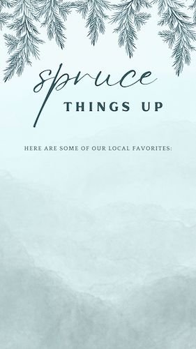 CAIGS1225 Smell Snow Spruce Local Favorites.jpg