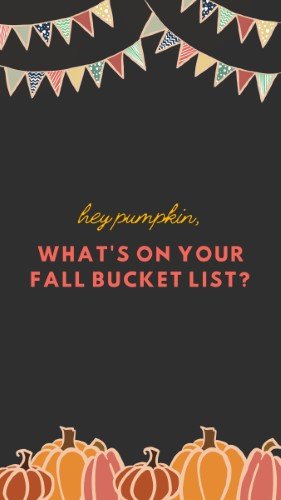 CAIGS1434-Hey Pumpkin Bucket List.jpg